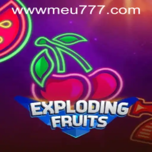 ExplodingFruits: The Exciting World of Gameplay and Strategy