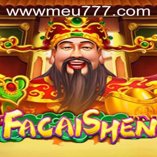Discovering the Exciting World of FaCaiShen: A Complete Guide