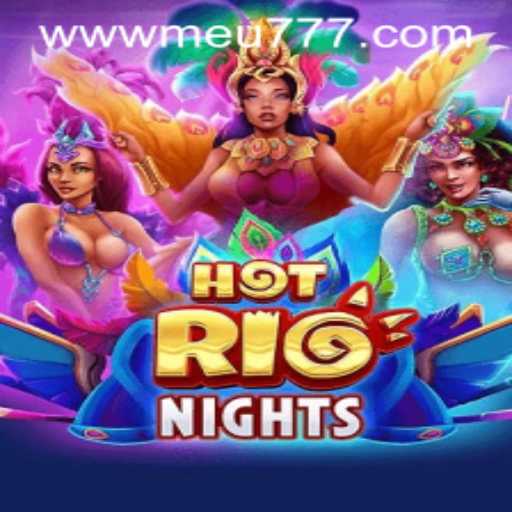Exploring the Vibrant World of HotRioNights: A Gamers' Delight
