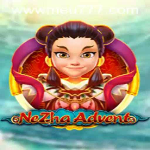 Unveiling NeZhaAdvent: The Ultimate Gaming Experience