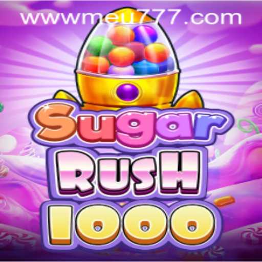 Explore the World of SugarRush1000: The Sweetest Adventure Awaits