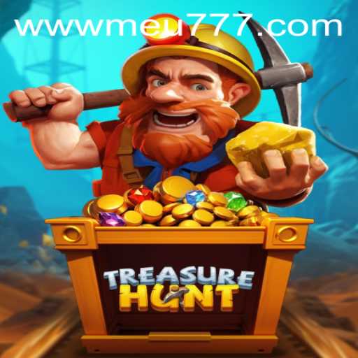Discover the Exciting World of TreasureHunt and Explore the meu777 PH Login