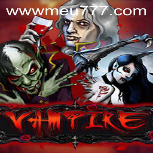 Exploring the World of Vampire: Thrills, Strategies, and Gameplay